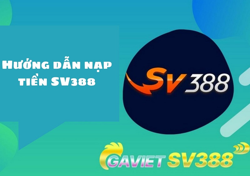 huong dan nap tien sv388